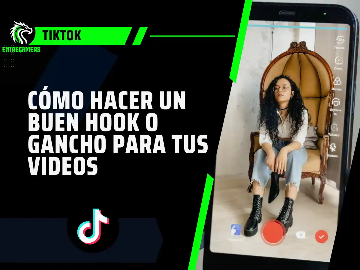 Guía: cómo hacer un buen gancho para TikTok