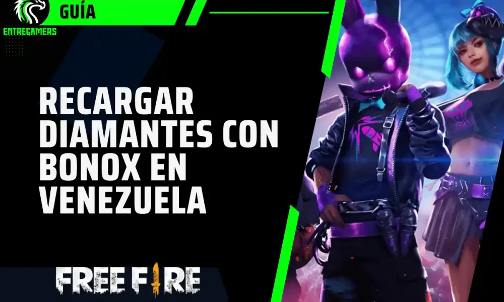 Guía: cómo recargar diamantes en Free Fire en Venezuela con Bonox