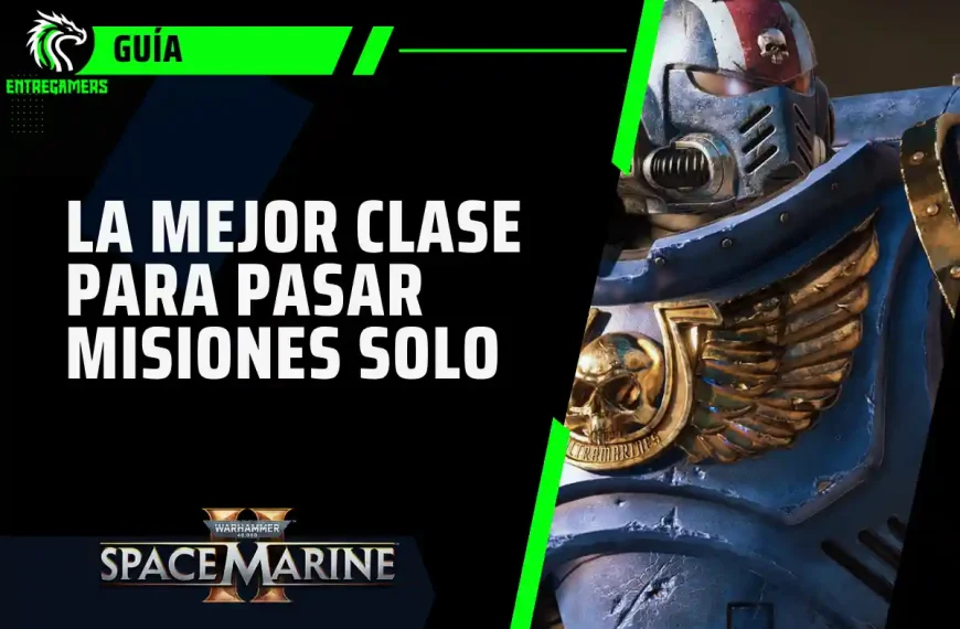 Guía: mejor clase para jugar en solitario Space Marine 2