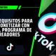 requisitos para monetizar en TikTok con el programa de creadores
