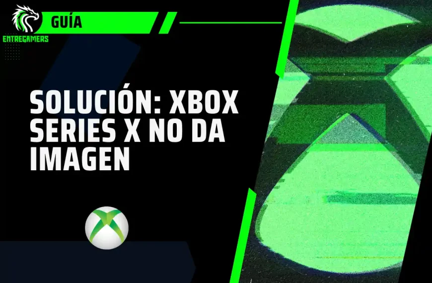 Guía: Xbox Series S no da señal de vídeo tras cambiar de TV